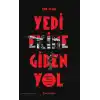 TCX Yedi Ekime Giden Yol
