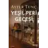 TCX Yeşil Peri Gecesi