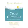 TCX Yıkıcı Duygular