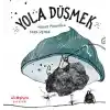 TCX Yola Düşmek