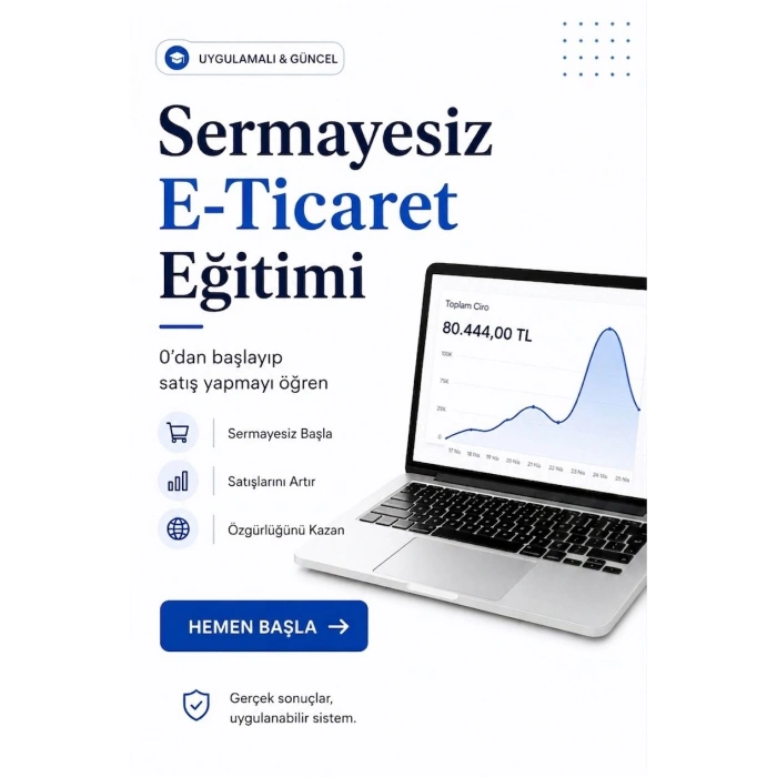 SERMAYESİZ E-TİCARET EĞİTİMİ (0’DAN SATIŞA)