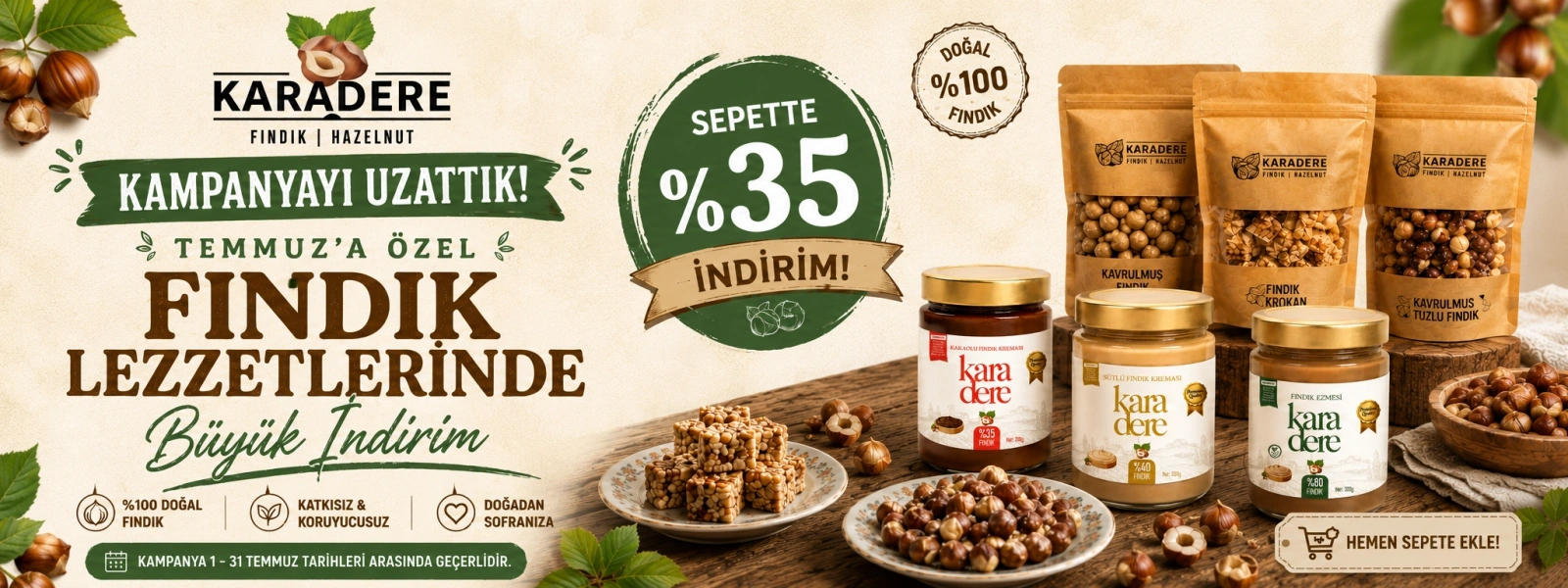TEMMUZ AYI %35 İNDİRİM KAMPANYASI