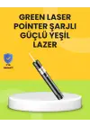 Uzun Mesafe Görünürlüklü Yeşil Lazer Pointer Şarjlı