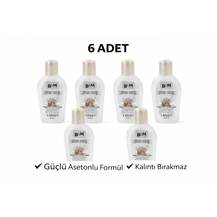 B&M Oje Sil 70 ml Asetonlu Oje Çıkarıcı Güçlü Formül 6 ADET