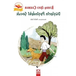 Düşlerin Peşindeki Çocuk - Ödüllü Roman