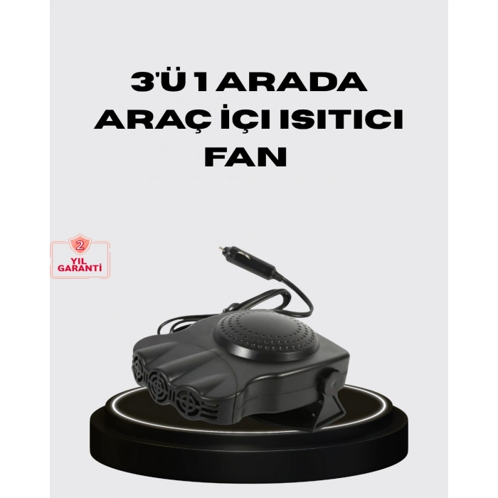 Araç İçi Isıtıcı ve Fan 3’ü 1 Arada 12V Çakmak Girişli ve Hızlı Isınma Özellikli