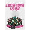 5 Metre Ampul LED Işık Renkli RGB Çok Renkli Led Aydınlatma