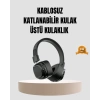 Bluetooth Kablosuz Kulak Üstü Kulaklık Katlanabilir Konforlu ve Şık Tasarımlı