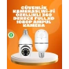 Tam Karanlıkta Görüntüleme Sağlayan 1080P Ampul Güvenlik Kamerası