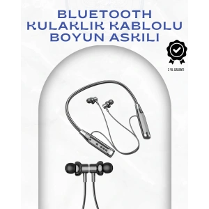 Boyun Askılı Kablosuz Kulaklık – 120 Saat Kesintisiz Müzik Keyfi