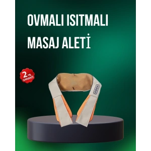 Ovmalı Isıtmalı Masaj Aleti Bel Boyun Omuz İçin Profesyonel Masaj Keyfi