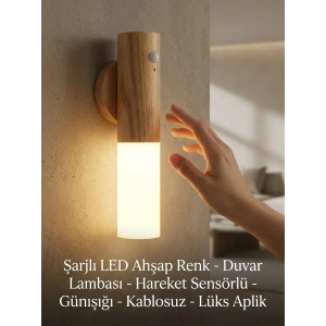 Şarjlı Ahşap Görünümlü LED Duvar Lambası Kablosuz Hareket Sensörlü Günışığı Aplik