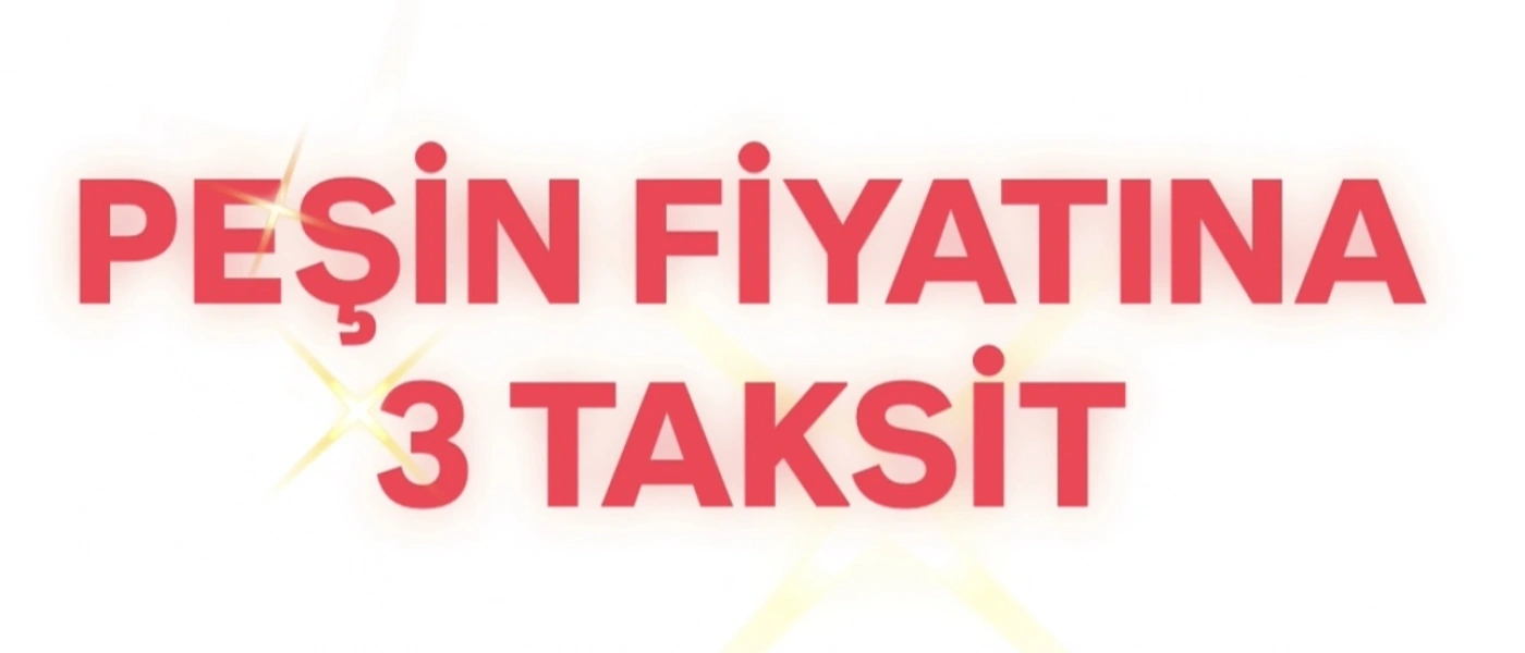 Peşin fiyatına 3 Taksit