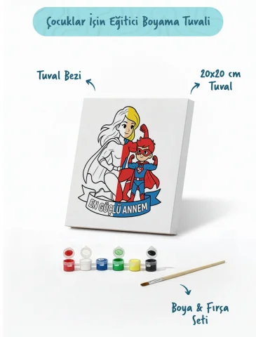 Süper Anne Temalı Boyama Tuvali Şövalesiz Boya Seti 20x20 cm