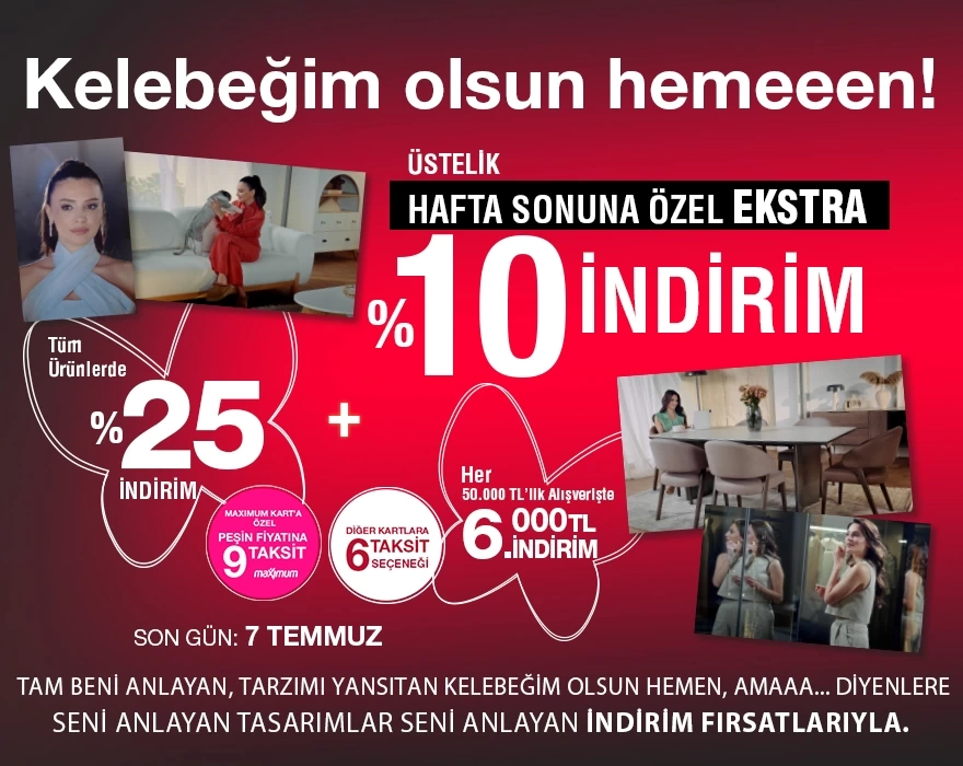 Kelebeğim Olsun Hemeeen! Diyenlere Kelebekten Hafta Sonu İndirim Fırsatları! 🦋