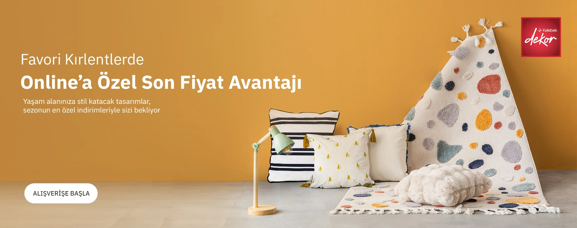 Onlinea Özel Son Fiyat Avantajı