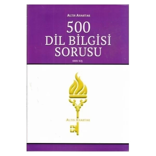 500 Dil Bilgisi Sorusu Altın Anahtar Yayınları