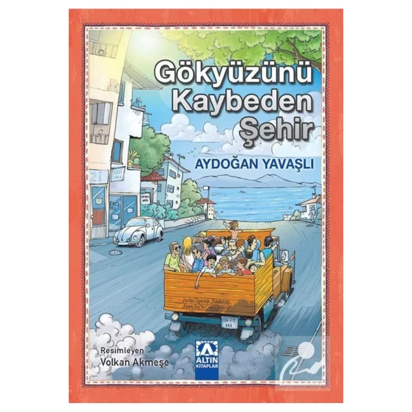 Gökyüzünü Kaybeden Şehir Altın Kitapla