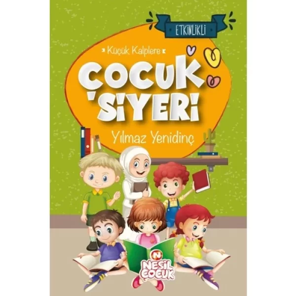 NESİL ÇOCUK ÇOCUK SİYERİ