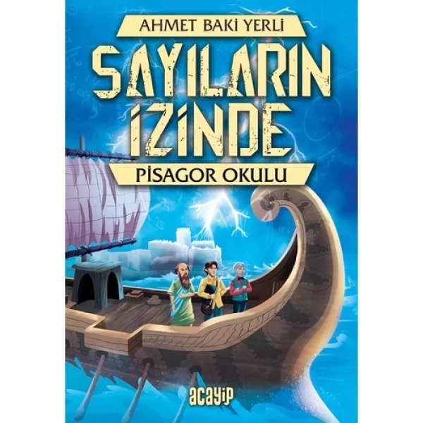 Pisagor Okulu - Sayıların İzinde Acayip Kitaplar