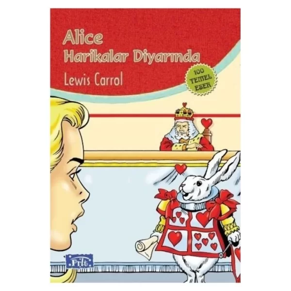 ALİCE HARİKALAR DİYARI