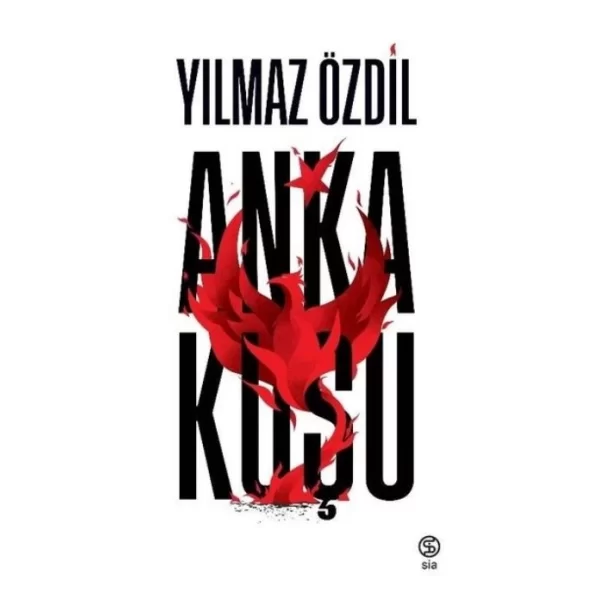 ANKA KUŞU YILMAZ ÖZDİL