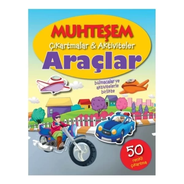 ARAÇLAR MUHTEŞEM ÇIKARTMALAR
