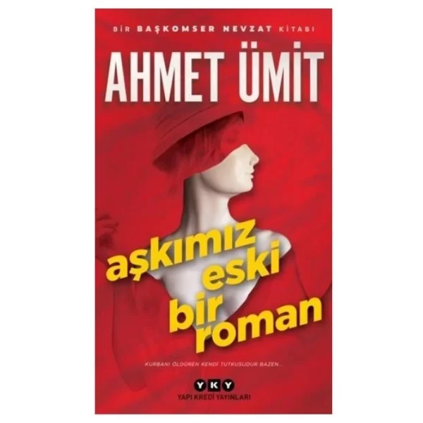 AŞKIMIZ ESKİ BİR ROMAN