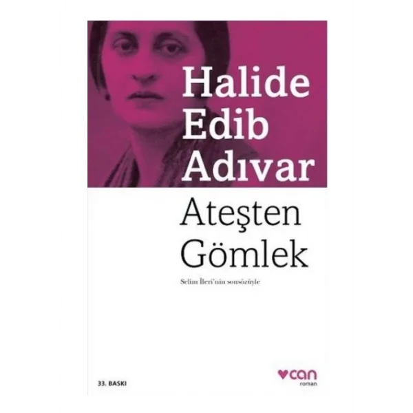 ATEŞTEN GÖMLEK HALİDE EDİP ADIVAR