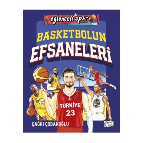 BASKETBOLUN EFSANELERİ