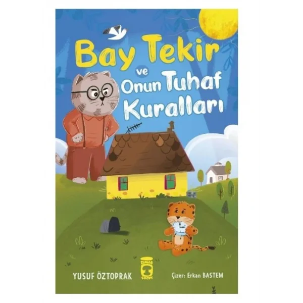 BAY TEKİR VE ONUN TUHAF KURALLARI