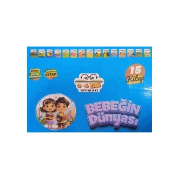 BEBEĞİN DÜNYASI