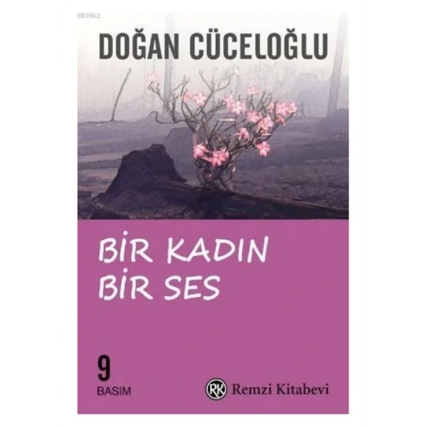 BİR KADIN BİR SES - DOĞAN CÜCELOĞLU