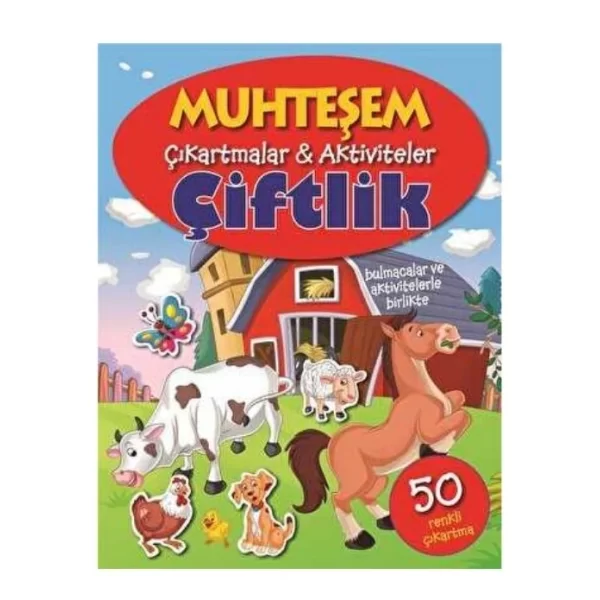 ÇİFTLİK MUHTEŞEM ÇIKARTMALAR