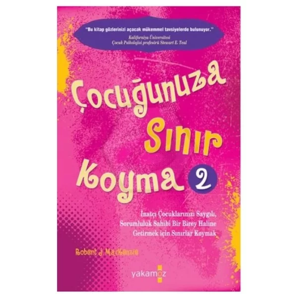 ÇOCUĞUNUZA SINIR KOYMA 2