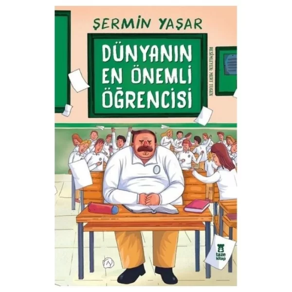 DÜNYANIN EN ÖNEMLİ ÖĞRENCİSİ