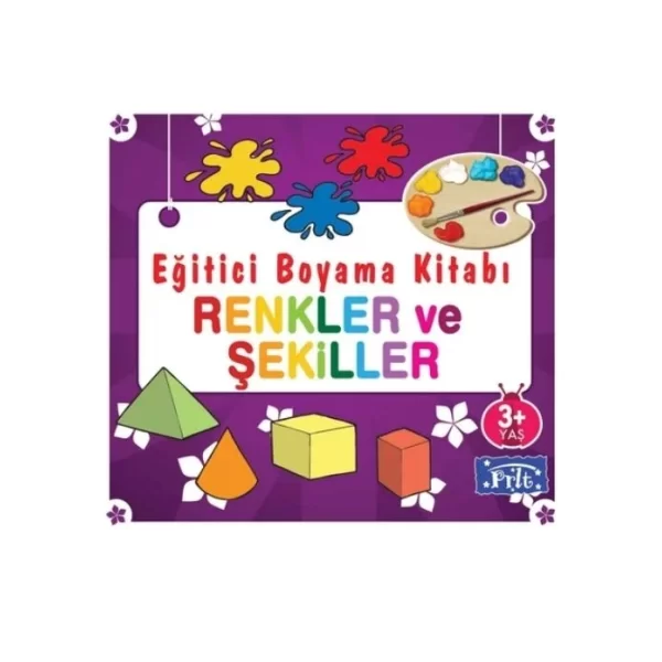 EĞİTİCİ BOYAMA RENKLER VE ŞEKİLLER