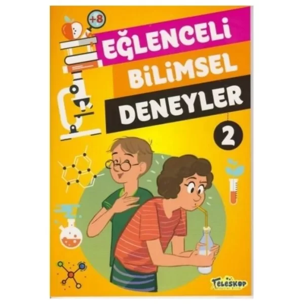 EĞLENCELİ BİLİMSEL DENEYLER 2
