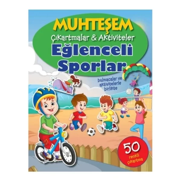 EĞLENCELİ SPORLAR MUHTEŞEM ÇIKARTMALAR