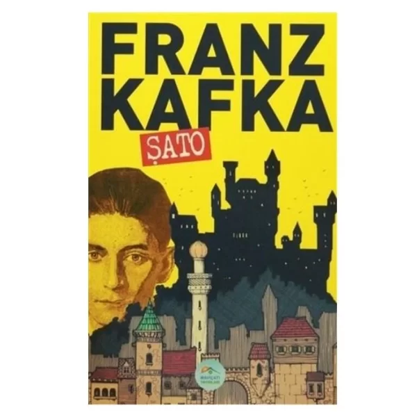 Şato- Franz Kafka