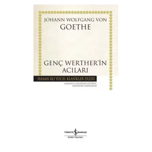 GENÇ WERTHERİN ACILARI HASAN ALİ YÜCEL