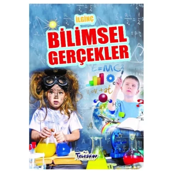İLGİNÇ BİLİMSEL GERÇEKLER