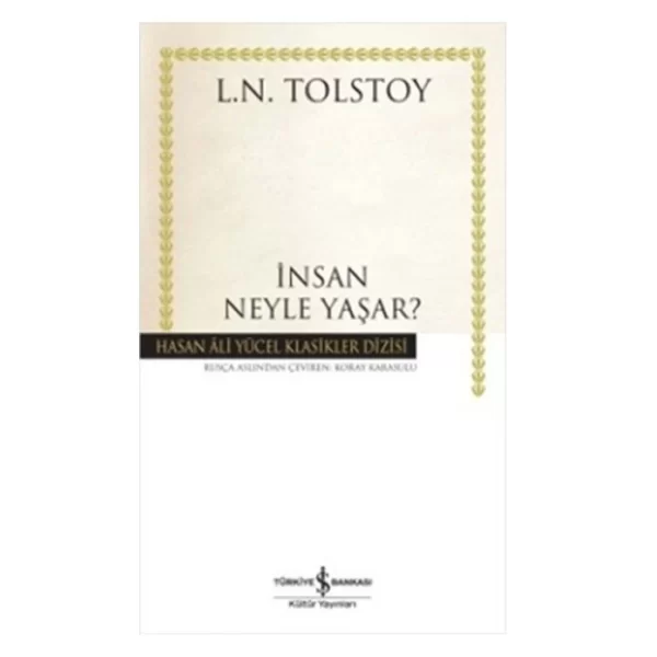 İNSAN NE İLE YAŞAR HASAN ALİ YÜCEL