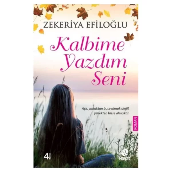 Kalbime Yazdım Seni -Zekeriya EFİLOĞLU