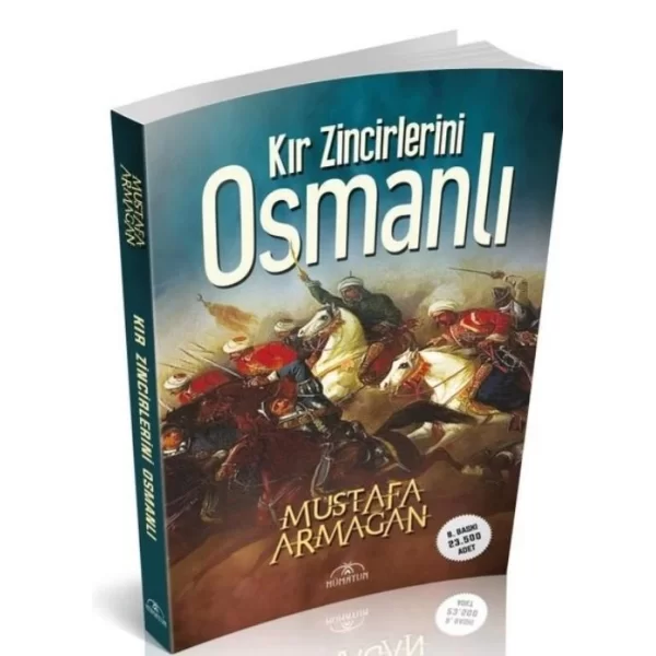 Kır Zincirlerini Osmanlı