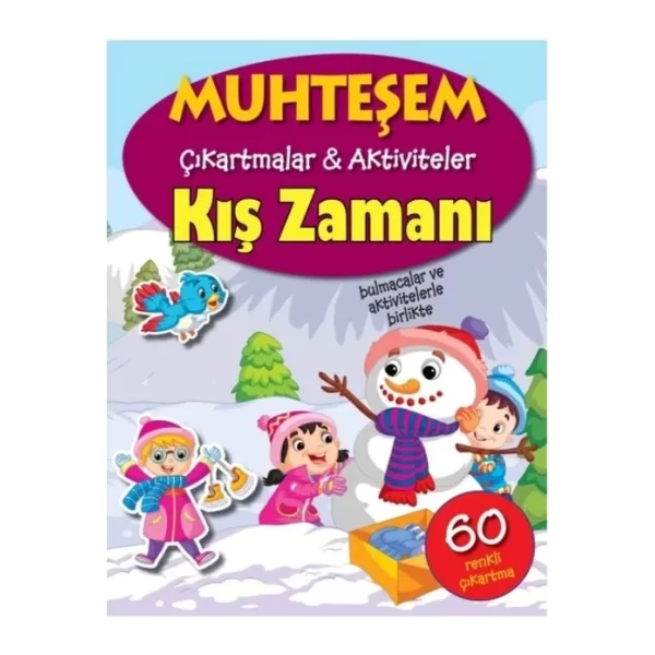 KIŞ ZAMANI MUHTEŞEM ÇIKARTMALAR