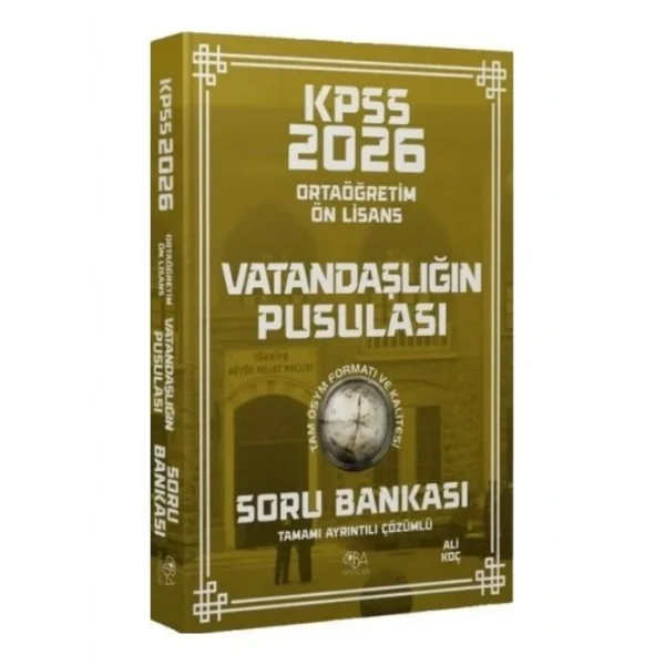 KPSS LİSE ORTAÖĞRETİM ÖN LİSANS VATANDAŞLIĞIN PUSULASI