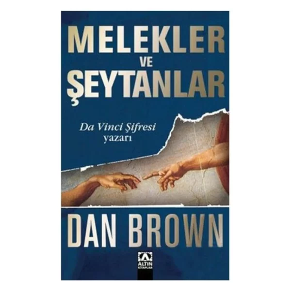 MELEKLER VE ŞEYTANLAR