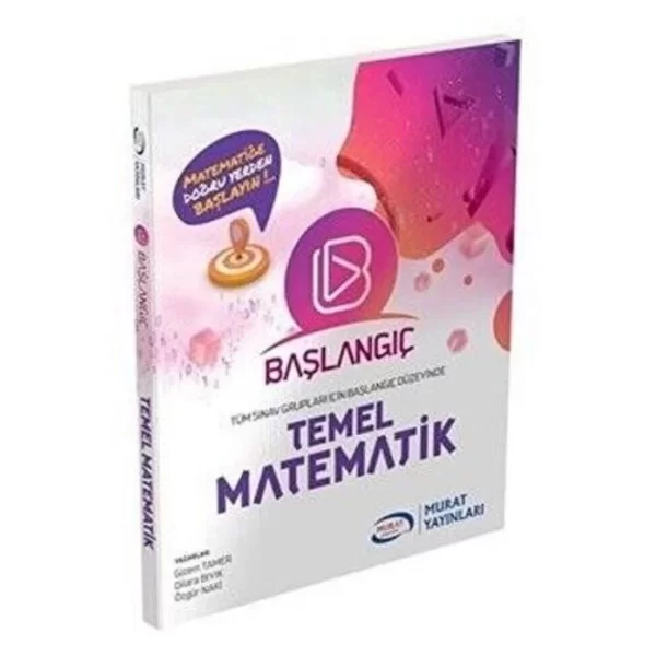 Murat Yayınları Başlangıç Temel Matematik