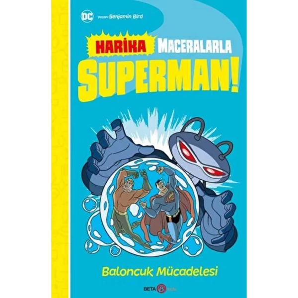 Nessiworld DC Harika Maceralarla Superman Balancuk Mücadelesi